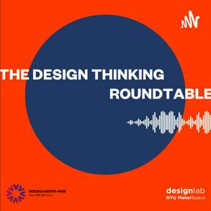 Ascolta Design Thinking Roundtable nell'app