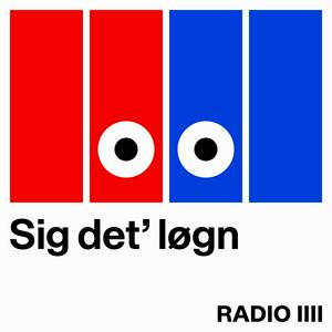 Ascolta Sig det' løgn nell'app