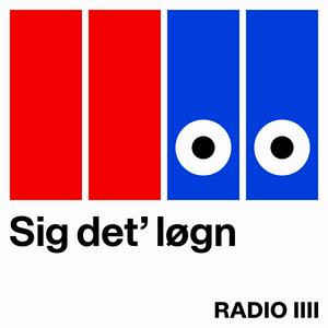 Ascolta Sig det' løgn nell'app