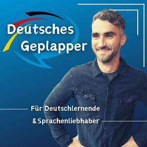 Ascolta Deutsches Geplapper nell'app