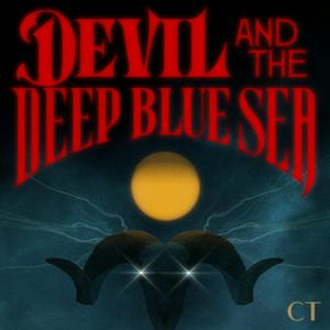 Ascolta Devil and the Deep Blue Sea nell'app