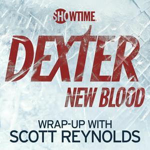 Ascolta Dexter: New Blood Wrap Up nell'app