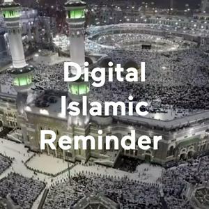 Ascolta Digital Islamic Reminder nell'app