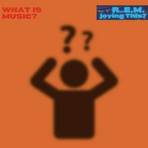 Ascolta What Is Music?: A Music Podcast About R.E.M. nell'app