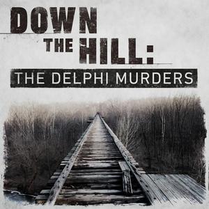 Ascolta Down The Hill: The Delphi Murders nell'app