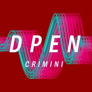 Ascolta Dpen Crimini nell'app