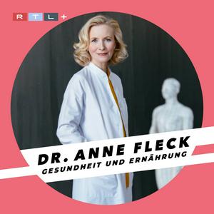 Ascolta Dr. Anne Fleck - Gesundheit und Ernährung nell'app