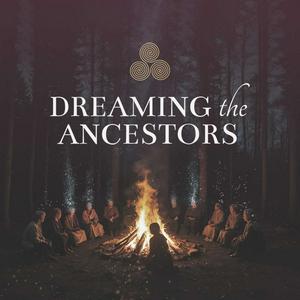 Ascolta Dreaming the Ancestors nell'app