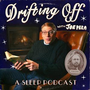 Ascolta Drifting Off with Joe Pera: A Sleep Podcast nell'app