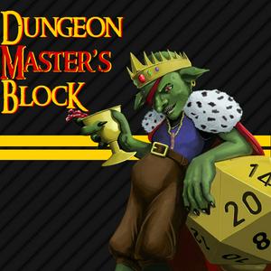 Ascolta Dungeon Master’s Block nell'app