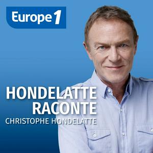 Ascolta Hondelatte Raconte - Christophe Hondelatte nell'app