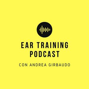 Ascolta Ear Training con Andrea Girbaudo nell'app