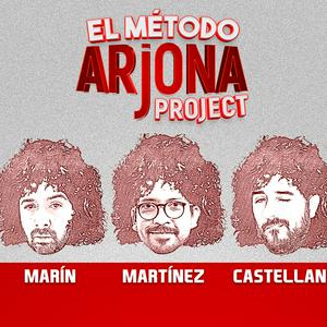 Ascolta El Método Arjona Project nell'app