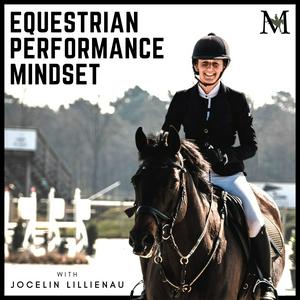 Ascolta Equestrian Performance Mindset nell'app