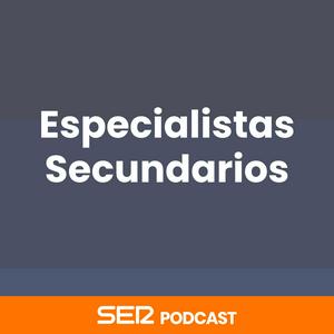 Ascolta Especialistas Secundarios nell'app