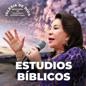 Ascolta Estudios Bíblicos, Hna. María Luisa Piraquive, Iglesia de Dios Ministerial de Jesucristo Inter... nell'app