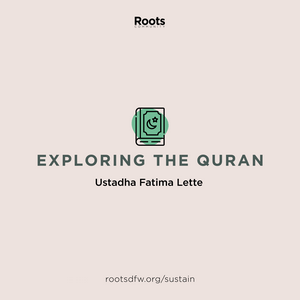 Ascolta Exploring the Quran for Women | Ustadha Fatima Lette nell'app