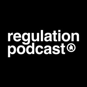 Ascolta Regulation Podcast nell'app