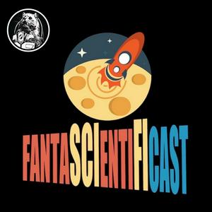 Ascolta FantascientifiCast nell'app