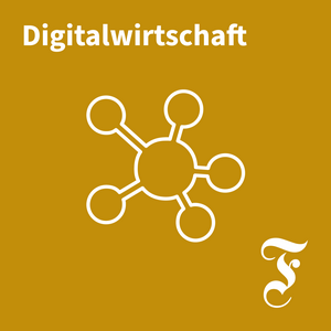 Ascolta F.A.Z. Digitalwirtschaft nell'app