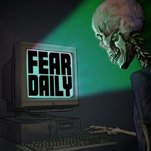 Ascolta Fear Daily nell'app