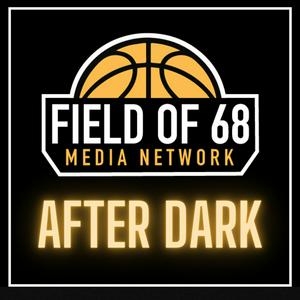 Ascolta The Field of 68: After Dark Podcast nell'app