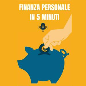 Ascolta Finanza Personale in 5 minuti nell'app