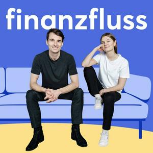 Ascolta Finanzfluss Podcast nell'app