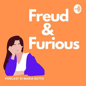 Ascolta Freud&Furious | Film, Serie TV e Psicologia nell'app