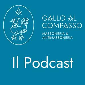 Ascolta Gallo al Compasso. Massoneria nell'app