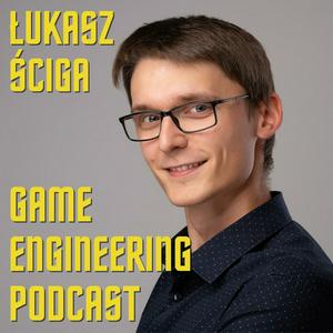 Ascolta Game Engineering Podcast nell'app