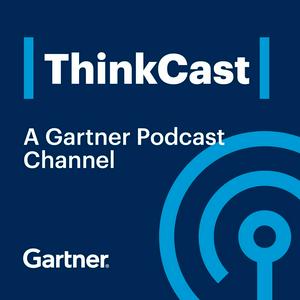 Ascolta Gartner ThinkCast nell'app