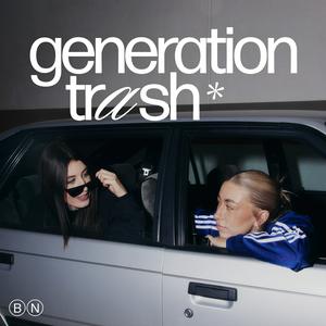 Ascolta Generation Trash nell'app