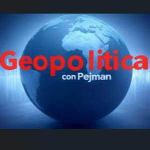 Ascolta Geopolitica con Pejman nell'app