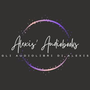 Ascolta Gli Audiolibri Di Alexis nell'app