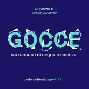 Ascolta Gocce. Sei racconti di acqua e scienza nell'app