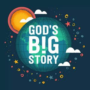 Ascolta God's Big Story nell'app