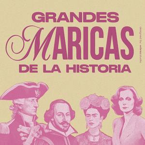 Ascolta Grandes Maricas de la Historia nell'app