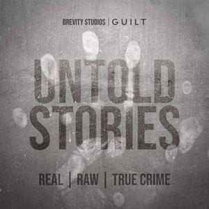 Ascolta Untold Stories (A Guilt Podcast) nell'app