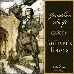 Ascolta Gulliver's Travels by Jonathan Swift (1667 - 1745) nell'app