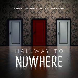 Ascolta Hallway To Nowhere nell'app