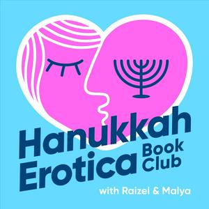 Ascolta Hanukkah Erotica Book Club nell'app