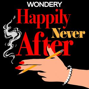 Ascolta Happily Never After: Dan and Nancy nell'app