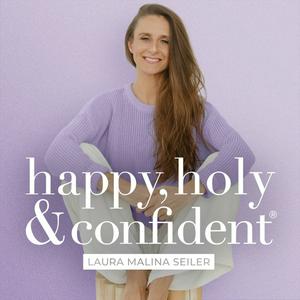 Ascolta happy, holy & confident® Dein Podcast fürs Herz und den Verstand nell'app