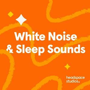 Ascolta Headspace White Noise and Sleep Sounds nell'app