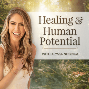 Ascolta Healing + Human Potential nell'app