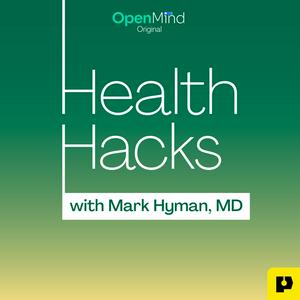 Ascolta Health Hacks with Mark Hyman, M.D. nell'app