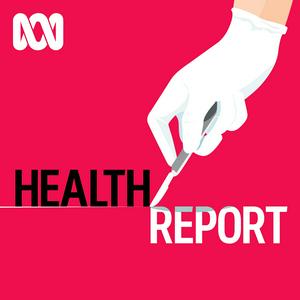 Ascolta Health Report - Full program podcast nell'app