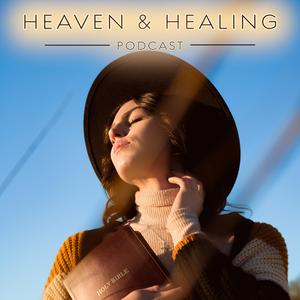 Ascolta Heaven & Healing Podcast nell'app