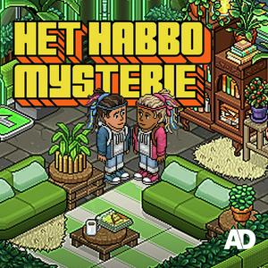 Ascolta Het Habbo-mysterie nell'app